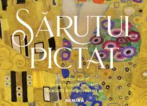 Editura Nemira lansează „Sărutul pictat”, povestea de dragoste dintre pictorul Gustav Klimt și Emilie Flöge