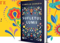 Editura Trei a lansat cartea „Sufletul lumii”, scrisă de Camelia Cavadia 