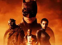 Premiere cinema, 4 martie 2022: „Batman” și „Crai nou”