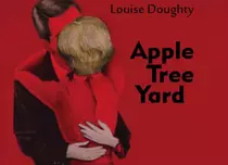 Romanul „Apple Tree Yard”, după care s-a făcut miniseria „Curtea cu meri”, a apărut la Editura Vellant