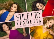Trustul Pro a achiziţonat un serial turcesc de succes, „Stiletto Vendetta”
