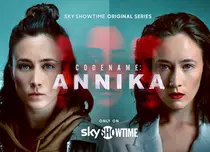 Codename: Annika, tot ce trebuie să știi despre serialul de pe SkyShowtime: premieră, distribuție, trailer