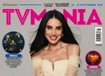 A apărut revista TVmania nr. 37! Adelina Pestrițu, Anca Dumitru și recomandările TV ale săptămânii