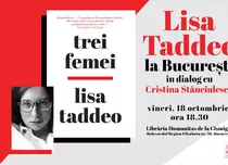 Editura Litera lansează la București, în prezența autoarei, romanul „Trei femei”, de Lisa Taddeo