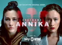 Codename: Annika, tot ce trebuie să știi despre serialul de pe SkyShowtime: premieră, distribuție, trailer