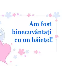 Am fost binecuvantati cu...