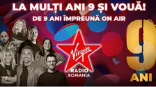 Virgin Radio România: LA MULȚI ANI 9 ȘI VOUĂ! 