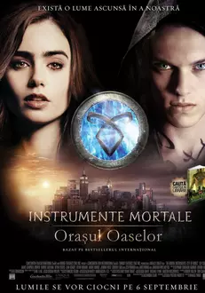 afis Instrumente Mortale: Oraşul Oaselor
