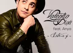 Valentin Dinu şi Anya lansează un nou single, “Într-o zi”