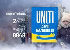 Antena 1 și Fundația Mereu Aproape lansează campania Uniți pentru copiii războiului
