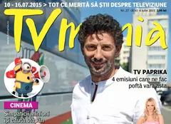 Revista TVmania nr. 27 (874) din 6 iulie 2015