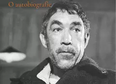 Editura Nemira lansează cartea „Păcatul originar”, autobiografia actorului Anthony Quinn
