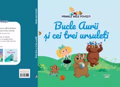 Bucle Aurii și cei trei ursuleți - Noul număr din colecția Primele mele povești