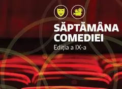 7 piese de teatru și filme clasice de comedie, la Săptămâna Comediei 2022