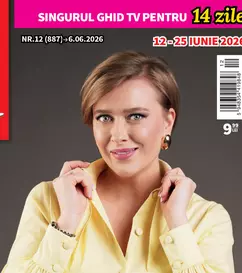 A apărut revista TV Satelit din 6 iunie 2026! Alexandra Tudor aduce spectacolul Mondialului de fotbal la Antena 1