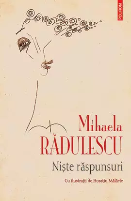 Niste raspunsuri de Mihaela Radulescu