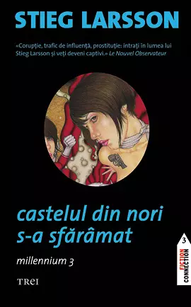 Millennium 3: Castelul din nori s-a sfarimat de Stieg Larsson