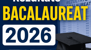 Rezultate BACALAUREAT 2026. Vezi tot ce te intereseaza