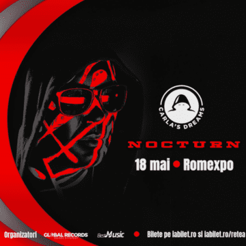 Cea mai scurtă invitație la concert: Carla’s Dreams, “Nocturn”, 18 mai, Romexpo