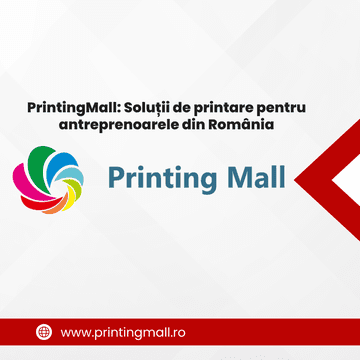 PrintingMall: Soluții de printare pentru antreprenoarele din România