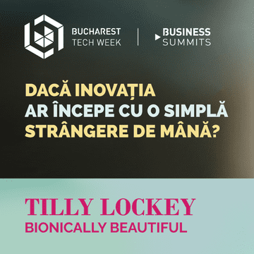 Tilly Lockey, influencerul cu brațe bionice, vine la Bucharest Tech Week