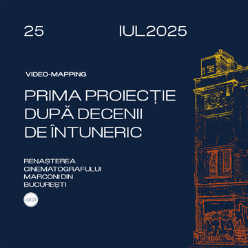 ARCEN redǎ o nouă viațǎ CINEMATOGRAFULUI MARCONI din București