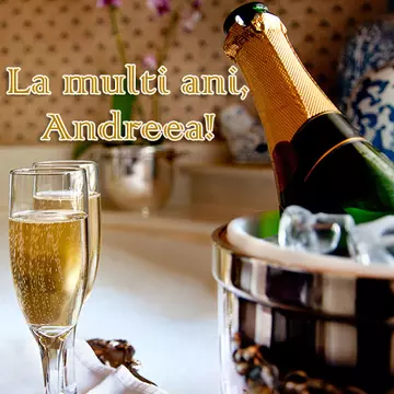 La multi ani, Andreea!