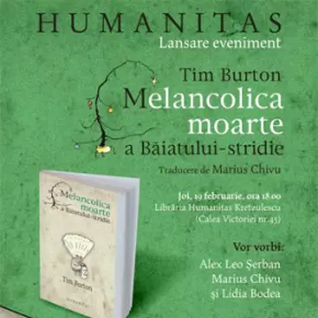 Lansarea volumului "Melancolica moarte a băiatului-stridie", de Tim Burton