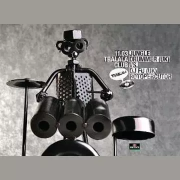 Jungle Drummer şi Dj Fu în Tralala Club