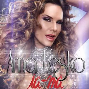 Anna Lesko lansează un nou single "Ia-mă!" 