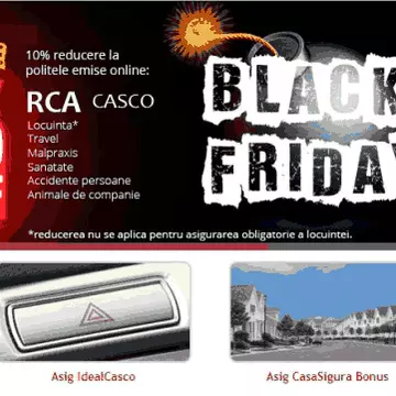 Black Friday şi la asigurări! Uite ce reduceri au astăzi