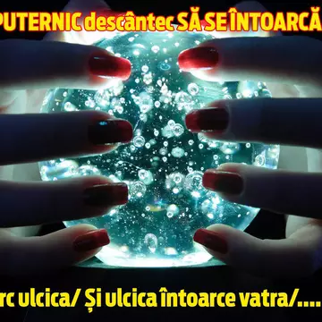 Cele mai puternice descantece de boală, deochi și împăcare 