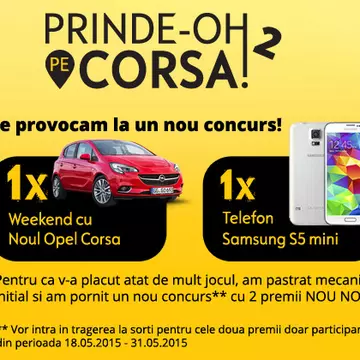 Cine sunt câştigătorii concursului “Prinde-OH pe Corsa 2”