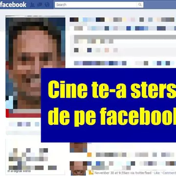 Aplicația care îți arată "dușmanii" de pe Facebook! Uite cine te-a șters!