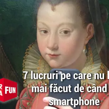 7 lucruri pe care nu le-ai mai făcut de când ai smartphone