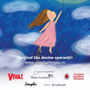 Viva! Charity Gala – sprijinul nostru devine speranță