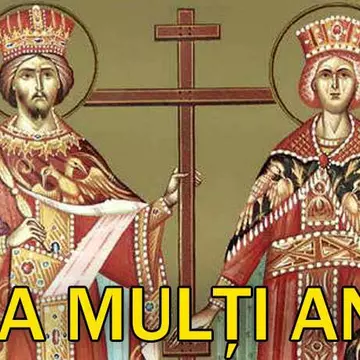 Sfinții Împăraţi Constantin şi Elena. Ce nu ai voie să faci în această zi