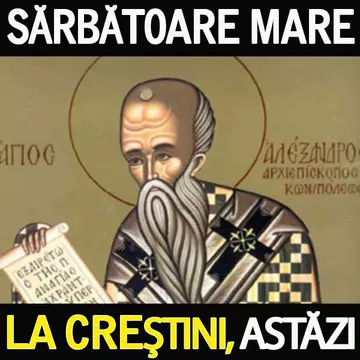 Sărbătoare mare pentru creștin-ortodocși! Pe 30 august îl prăznuim pe Sfântul Alexandru