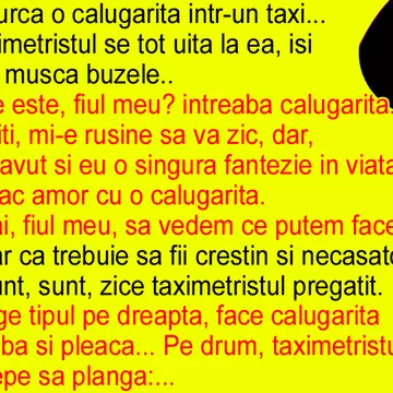 BANC: Taximetristul și călugărița