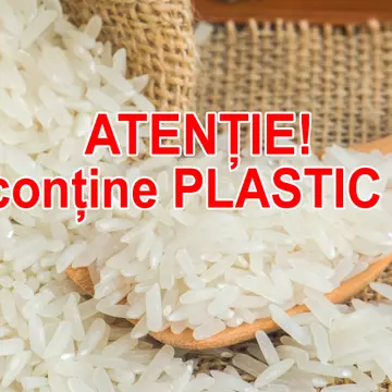 Orezul contine plastic – metodele care îti arata adevarul