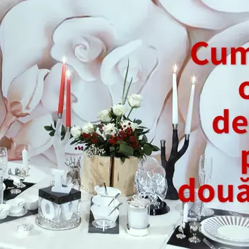 Cum decorezi o masă de Crăciun pentru două persoane