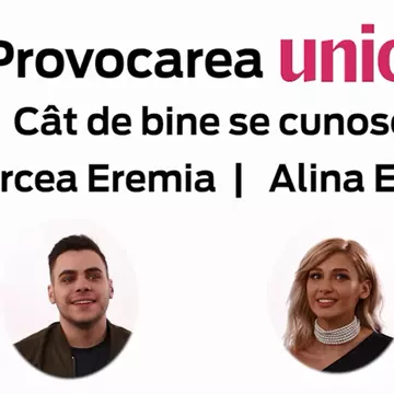 Provocarea Unica: Alina Eremia și fratele ei, Mircea Eremia