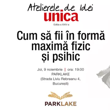 Atelierele de idei Unica XXIV