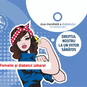 (P) 14 noiembrie 2017, Ziua Mondiala a Diabetului. Societatea Romana de Diabet, Nutritie si Boli Metabolice initiaza campania de informare “Femeile si diabetul zaharat”