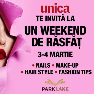 În luna martie, revista Unica își răsfață cititoarele, oferindu-le un weekend dedicat lor