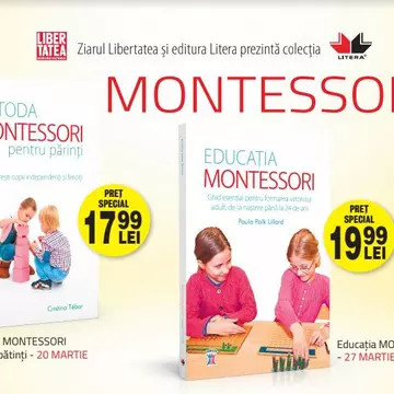 Educația Montessori. Ghid esențial pentru formarea viitorului adult, de la naștere până la 24 de ani de Paula Polk Lillard
