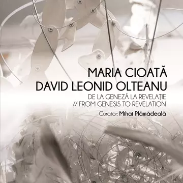 "De la Geneză la Revelaţie", o expoziție de neratat la începutul lui 2019