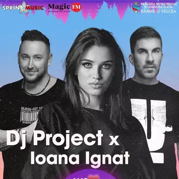 DJ Project & Ioana Ignat și Johny Romano, cei mai noi artiști care vor concerta la WeLoveMusic Festival!