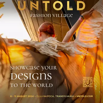 UNTOLD UNIVERSE CAUTĂ DESIGNERI TALENTAȚI PENTRU FASHION VILLAGE UNTOLD și Neversea