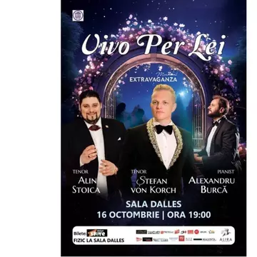 VIVO PER LEI – singurul concert pop-opera al toamnei îi aduce alături de tenorul ŞTEFAN von KORCH pe ALIN STOICA şi ALEXANDRU BURCĂ pe scena Sălii Dalles pe 16 Octombrie